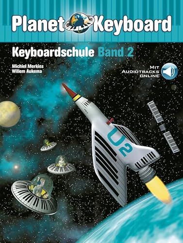Planet Keyboard 2: Keyboardschule Band 2. Book + Audio-Online